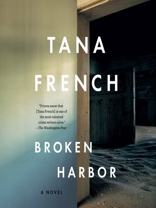 Title details for Broken Harbor by Tana French - Wait list
